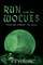 Run with the Wolves