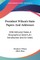 President Wilson's State Papers And Addresses