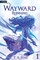 Wayward: Running
