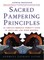 Sacred Pampering Principles