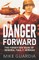 Danger Forward