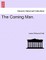 The Coming Man.