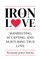 Iron Love