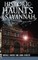Historic Haunts of Savannah