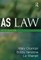 As Law