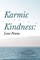 Karmic Kindness
