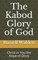 The Kabod Glory of God