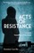 Acts of Resistance: A Novel