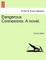 Dangerous Connexions. a Novel.
