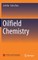 Oilfield Chemistry