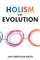 Holism and Evolution