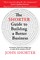 The Shorter Guide to Building a Better Business