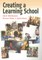 Creating a Learning School