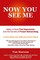 Now You See Me - Make a Great First Impression - Use Secrets of Power Networking