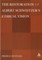 The Restoration of Albert Schweitzera S Ethical Vision