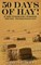 50 Days Of Hay.