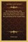 The Pictorial History of the American Revolution with a Sketch of the Early History of the Country the Constitution of the United States