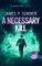 A Necessary Kill