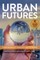 Urban Futures