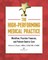 The High-Performing Medical Practice
