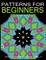 Pattern for Beginners