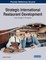 Strategic International Restaurant Development
