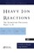 Heavy Ion Reactions