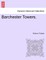 Barchester Towers. Vol. III.