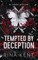 Tempted by Deception