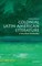 Colonial Latin American Literature: A Very Short Introduction