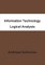 Information Technology Logical Analysis