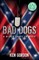 Bad Dogs