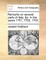 Remarks on Several Parts of Italy, &C. in the Years 1701, 1702, 1703.