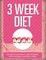 3 Week Diet