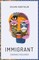 Immigrant