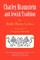 Charley Braunstein and Jewish Tradition