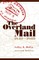 The Overland Mail, 1849-1869
