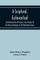 A Scriptural, Ecclesiastical, And Historical View Of Slavery, From The Days Of The Patriarch Abraham, To The Nineteenth Century
