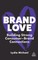 Michael, L: Brand Love