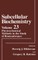 Physicochemical Methods in the Study of Biomembranes