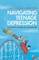 Navigating Teenage Depression