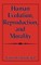 Human Evolution, Reproduction, and Morality