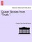 Queer Stories from "Truth.."