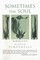 Sometimes the Soul: Two Novellas of Sicily
