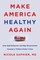 Saphier, N: Make America Healthy Again