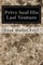 Privy Seal His Last Venture