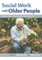 Social Work with Older People