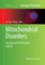 Mitochondrial Disorders