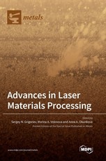Advances in Laser Materials Processing Advances in Laser Materials Processing