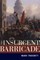 The Insurgent Barricade